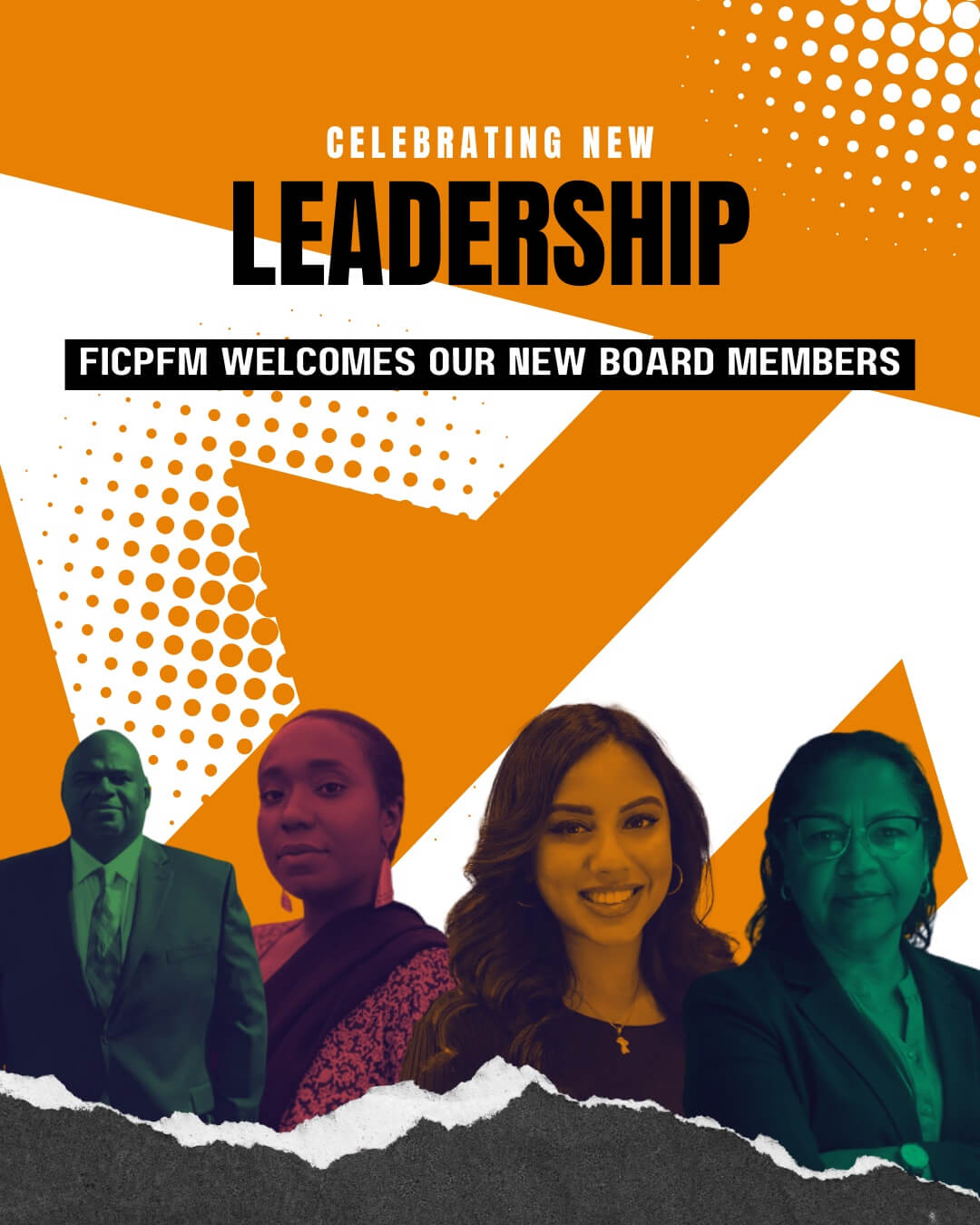 FICPFM Board of Directors 2025 announcement featuring new members Aliyah Tihani Salim, Bradley Laurent, Siwatu-Salama Ra, and Vonya Quarles